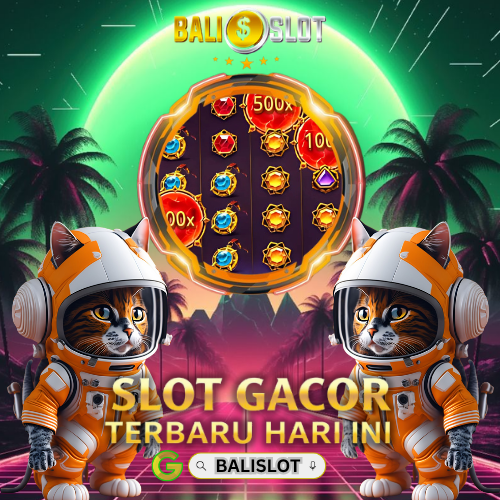 BALISLOT : Platform Situs Rekomendasi Slot Gacor